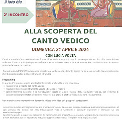 ALLA SCOPERTA DEL CANTO VEDICO - Domenica 21 aprile, secondo incontro